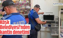 Köşk Belediyesi'nden kantin denetimi