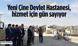 Yeni Çine Devlet Hastanesi, hizmet için gün sayıyor