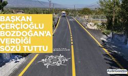 Başkan Çerçioğlu Bozdoğan’a verdiği sözü tuttu