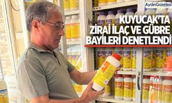 Kuyucak'ta zirai ilaç ve gübre bayileri denetlendi