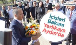 İçişleri Bakanı Yerlikaya Aydın'da