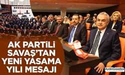 AK Partili Savaş’tan yeni yasama yılı mesajı