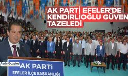 AK Parti Efeler’de Kendirlioğlu güven tazeledi