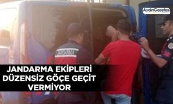 Jandarma ekipleri düzensiz göçe geçit vermiyor