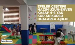 Efeler Çeştepe Nazım Uzun-Enver Kasap 4-6 Yaş Kur'an Kursu dualarla açıldı