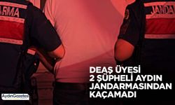 DEAŞ üyesi 2 şüpheli Aydın jandarmasından kaçamadı