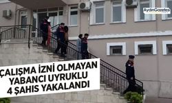 Çalışma izni olmayan yabancı uyruklu 4 şahıs yakalandı