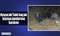 Kuyucak’taki kaçak kazıya jandarma baskını