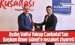 Aydın Valisi Yakup Canbolat’tan Başkan Ömer Günel’e nezaket ziyareti