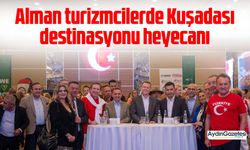 Alman turizmcilerde Kuşadası destinasyonu heyecanı