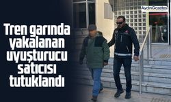 Tren garında yakalanan uyuşturucu satıcısı tutuklandı