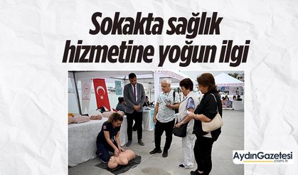 Sokakta sağlık hizmetine yoğun ilgi