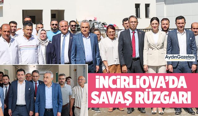 İncirliova’da Savaş rüzgarı