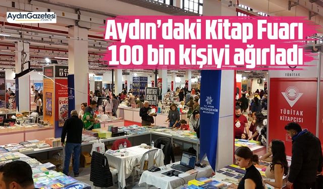 Aydın’daki Kitap Fuarı 100 bin kişiyi ağırladı