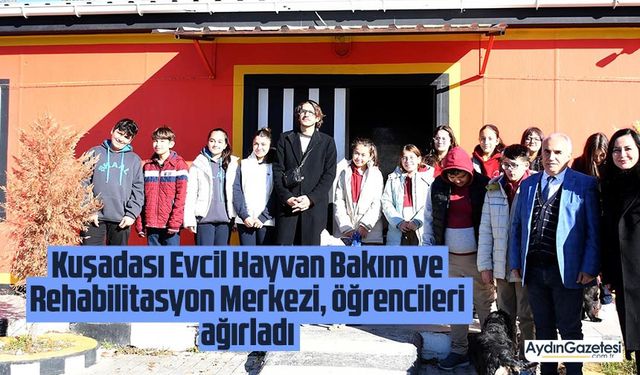 Kuşadası Evcil Hayvan Bakım ve Rehabilitasyon Merkezi öğrencileri ağırladı