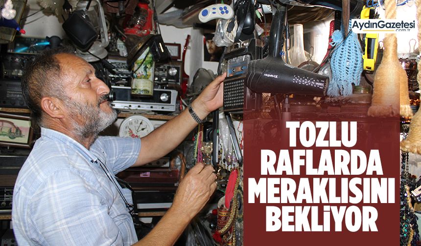 Tozlu raflarda meraklısını bekliyor